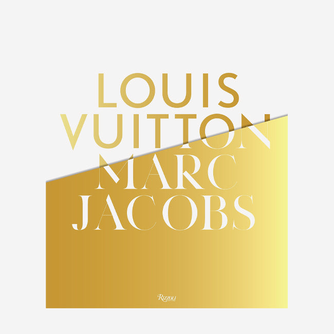 Maison Lipari Louis Vuitton / Marc Jacobs  RIZZOLI.