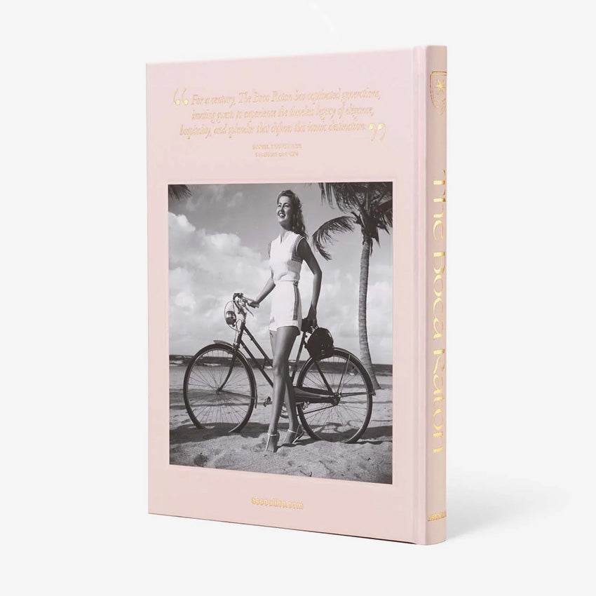 Assouline | The Boca Raton: A Century of Being Iconic