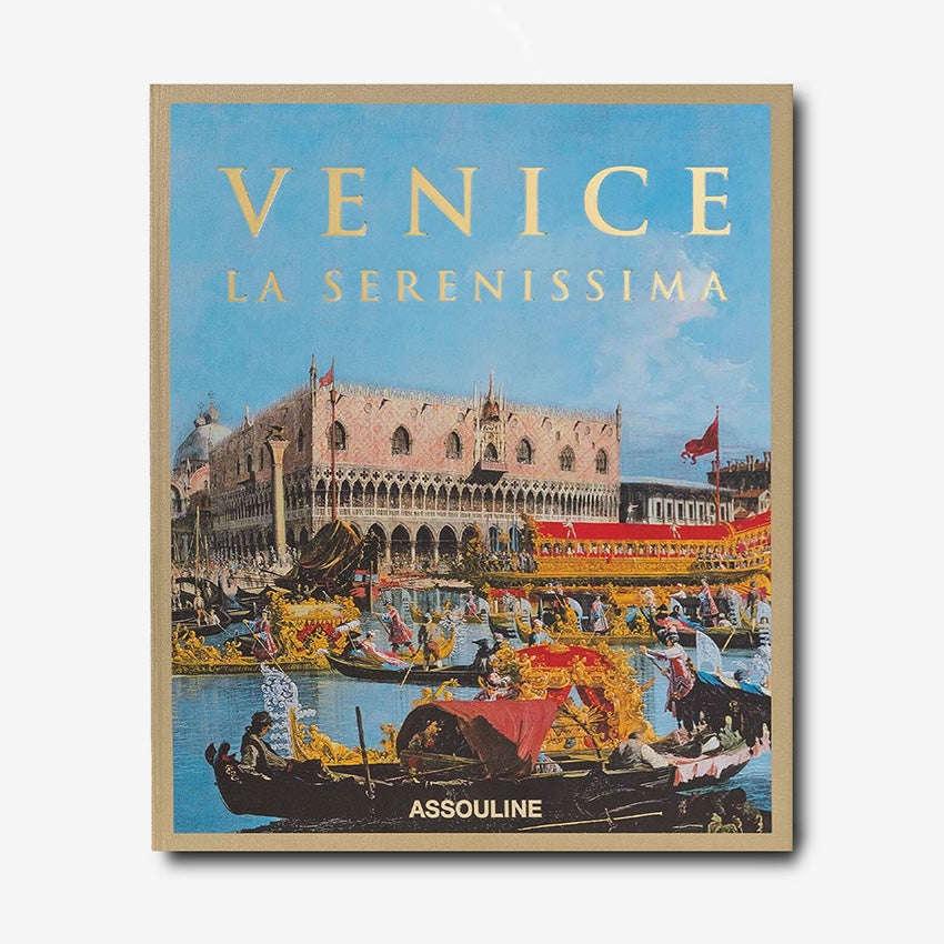 Assouline | « Venice La Serenissima »