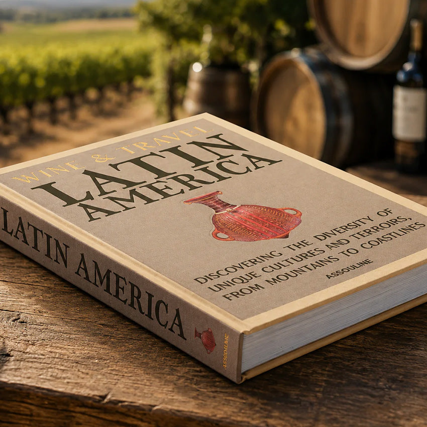 Assouline | « Wine & Travel Latin America »