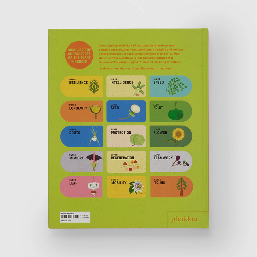 Phaidon | Superpowered Plants : Meet the Smartest, Strongest, and Sneakiest Plants