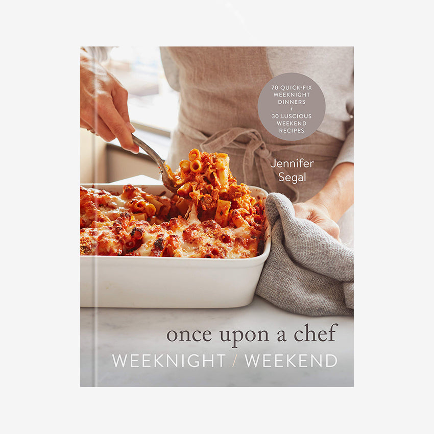 Rizzoli | Once Upon a Chef: Weeknight/Weekend