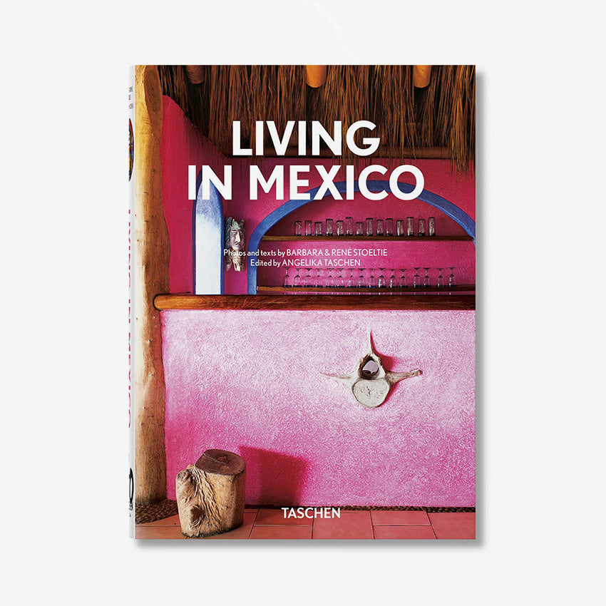 Taschen | Living in Mexico (40th Anniversary Edition)