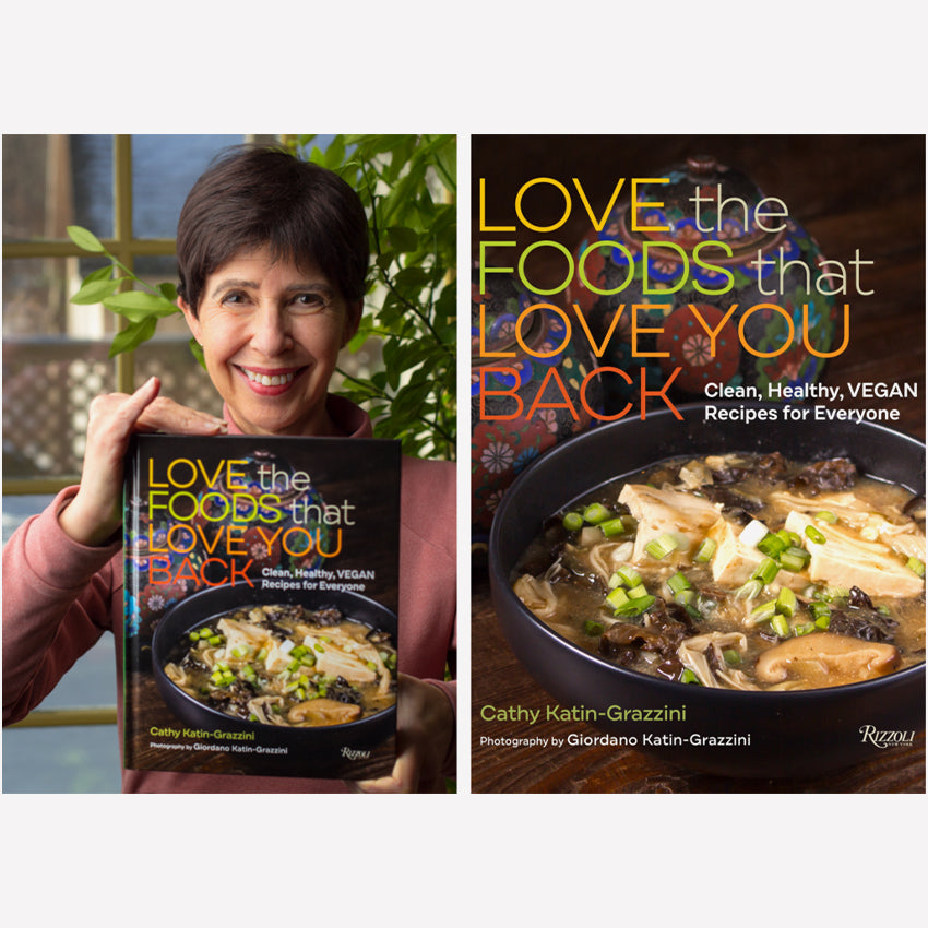 Rizzoli | Love the Foods That Love You Back : Recettes propres, saines et végétaliennes pour tous